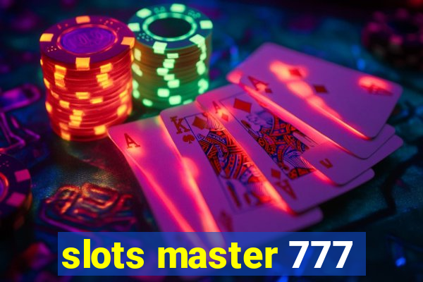 slots master 777